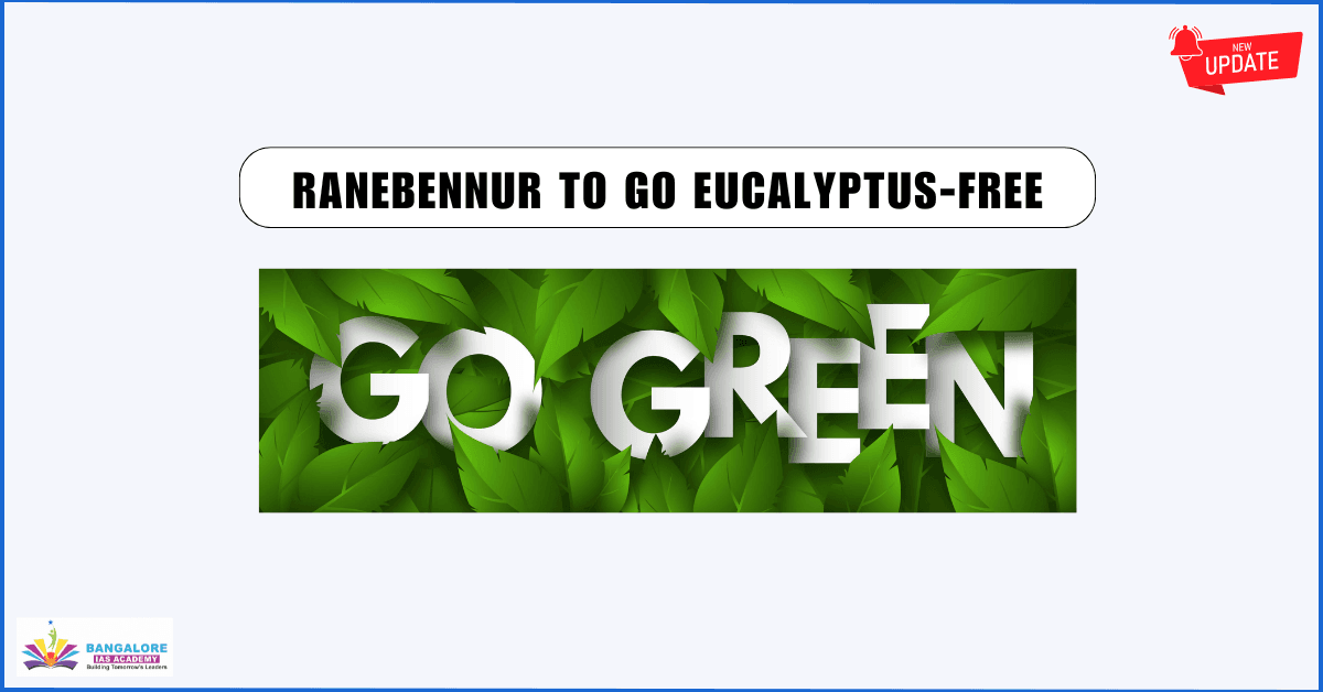 Ranebennur to Go Eucalyptus-Free for the Return of the Great Indian Bustard